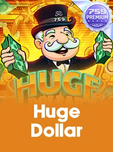 Huge Dollar